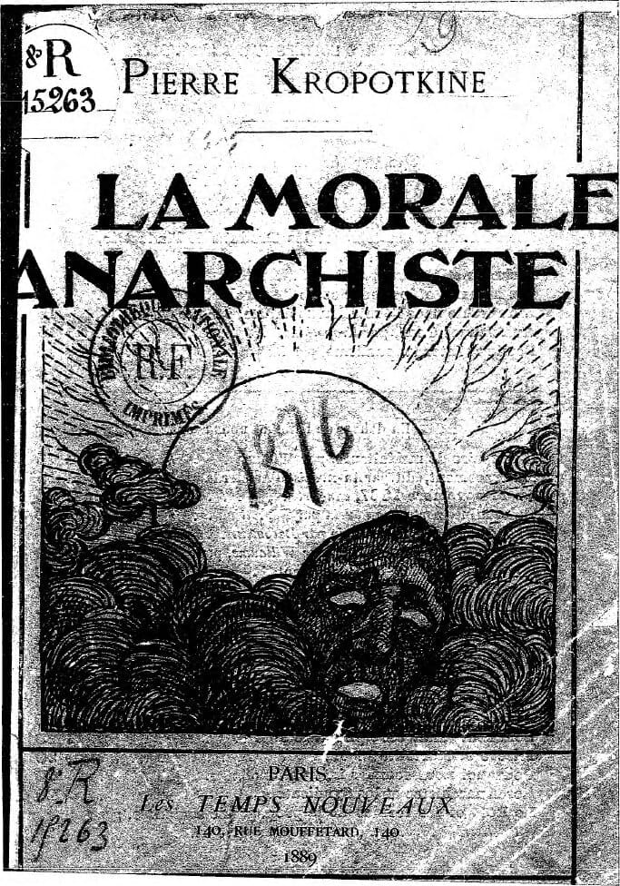 La Morale anarchiste de Pierre Kropotkine